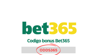 Codigo bonus Bet365